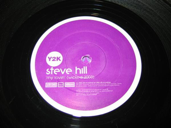Steve Hill : My Lovin (12")