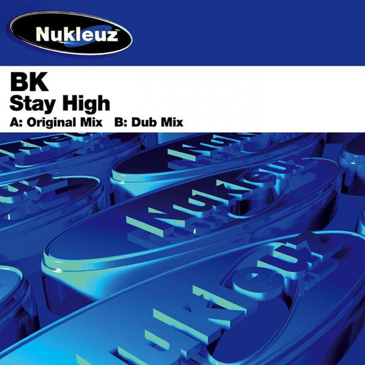 BK : Stay High (12")