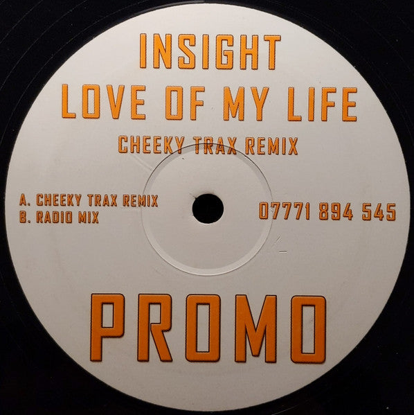 Insight (3) : Love Of My Life (12", Promo)