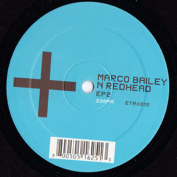 Marco Bailey N Redhead* : EP2 (12", EP)