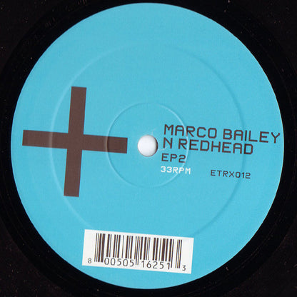 Marco Bailey N Redhead* : EP2 (12", EP)