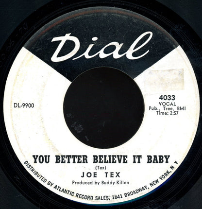 Joe Tex : I Believe I'm Gonna Make It / You Better Believe It Baby (7", Single, Promo)