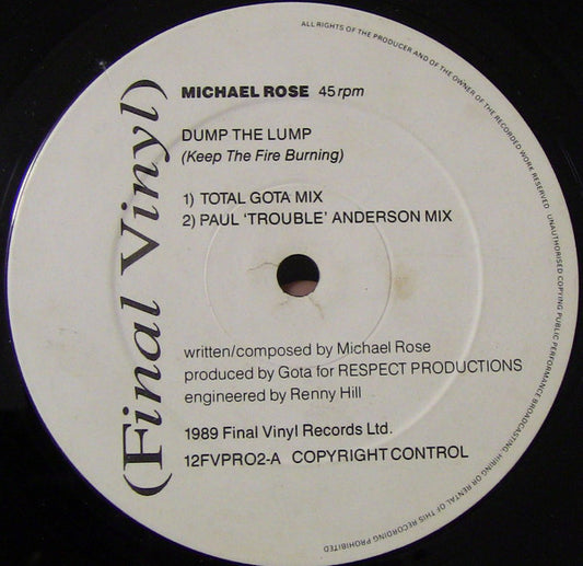 Michael Rose : Dump The Lump (Keep The Fire Burning) (12", Promo)