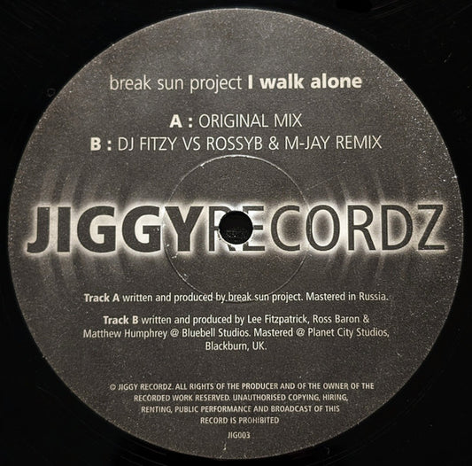 Break Sun Project : I Walk Alone (12")