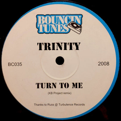 Trinity (17) : Turn To Me (12", S/Sided)