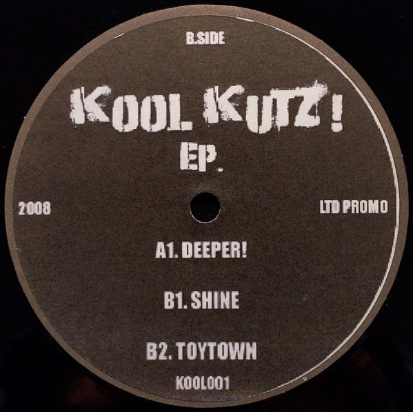 Koolkutz! : Deeper! / Shine / Toytown  (12", EP, Ltd, Promo)