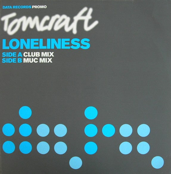 Tomcraft : Loneliness (12", Promo)