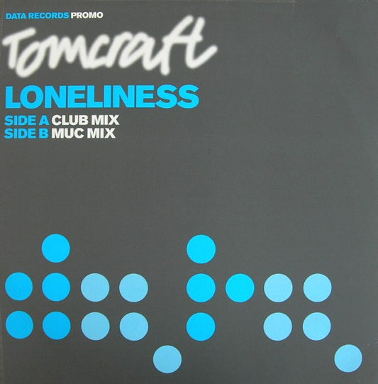 Tomcraft : Loneliness (12", Promo)