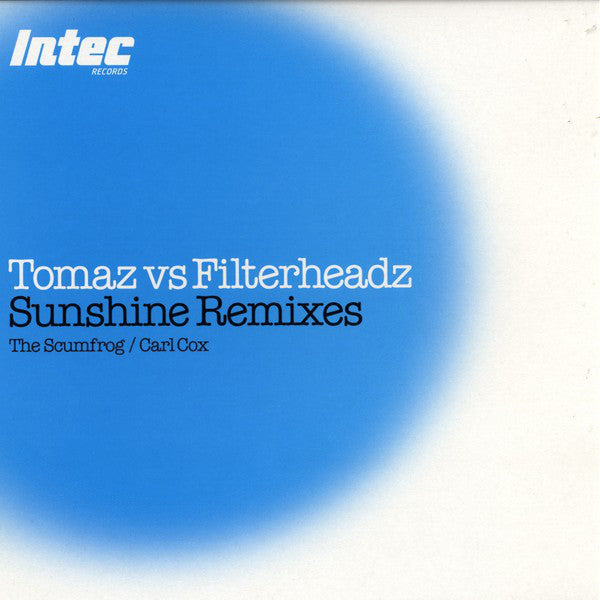 Tomaz vs Filterheadz* : Sunshine Remixes (12")
