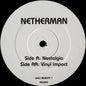 Netherman : Nostalgia / Vinyl Impact (12", Promo)
