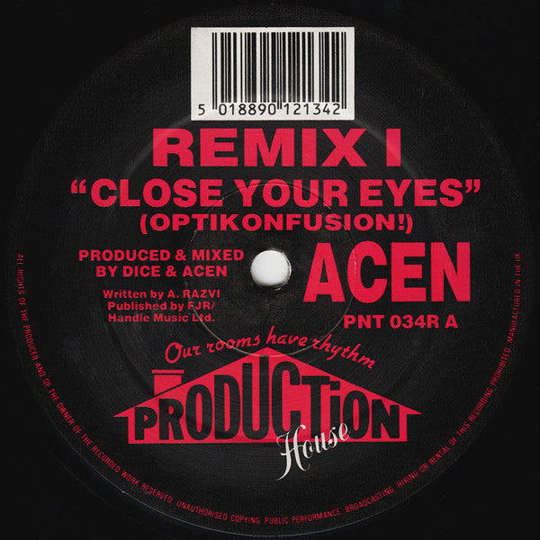 Acen : Close Your Eyes (Optikonfusion!) (Remix I) / Close Your Eyes (The Sequel) (Remix II) (12")