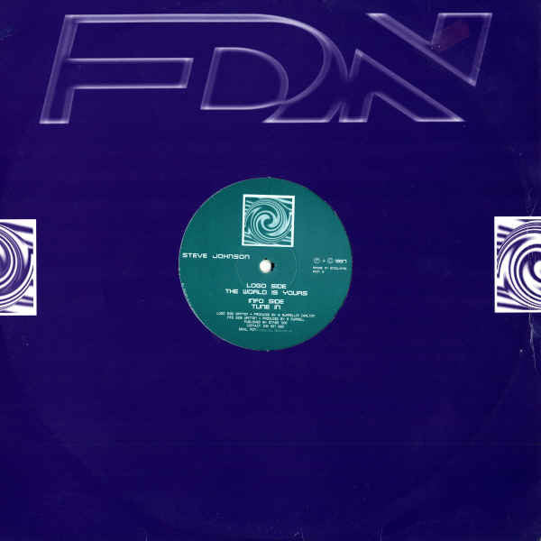 Steve Johnson : The World Is Yours / Tune In (12")
