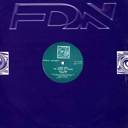 Steve Johnson : The World Is Yours / Tune In (12")