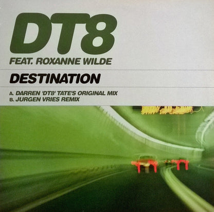 DT8* Feat. Roxanne Wilde : Destination (12")