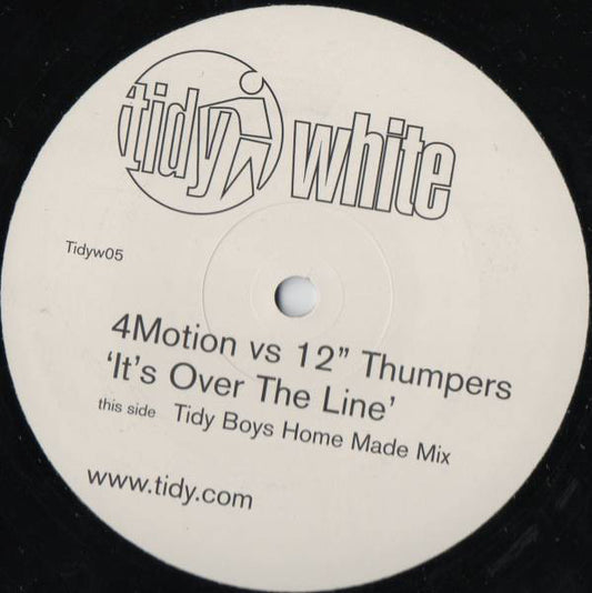 4 Motion Vs 12 Inch Thumpers : It's Over The Line (12", S/Sided)