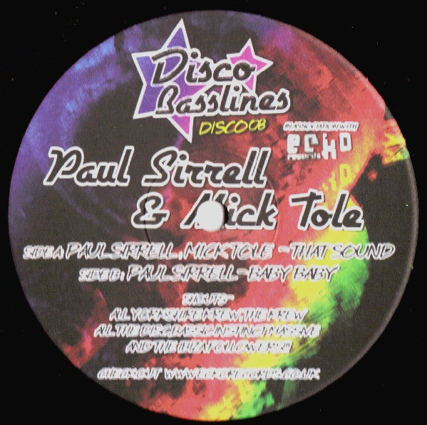 Paul Sirrell & Mick Tole / Paul Sirrell : That Sound / Baby Baby (12")