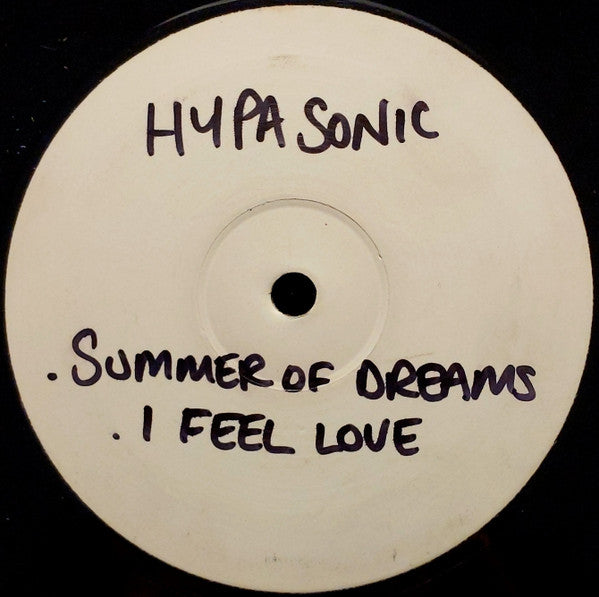 Hypasonic : Summer Of Love / I Feel Love (12", W/Lbl)