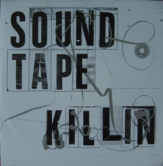 Toddla T : Soundtape Killin (12")