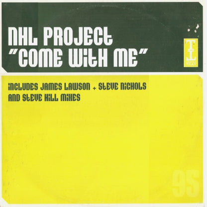 NHL Project : Come With Me (12")