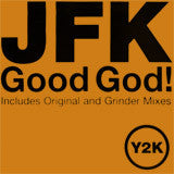 JFK : Good God (12")