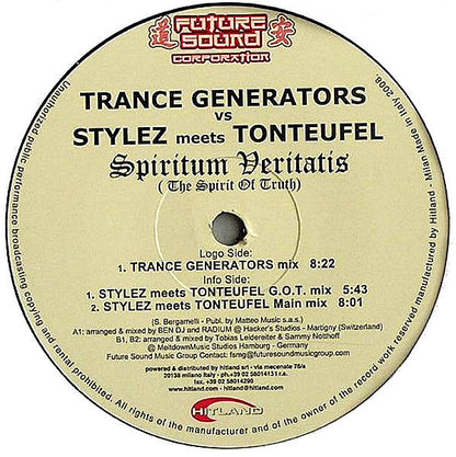 Trance Generators vs Stylez Meets Tonteufel : Spiritum Veritatis (The Spirit Of Truth) (12")