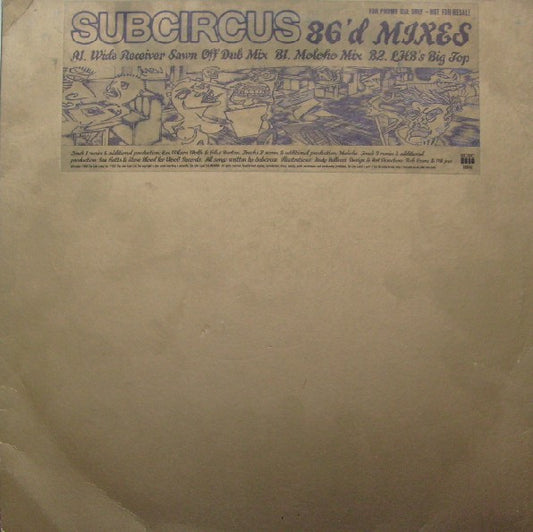 Subcircus : 86'd Mixes (12", Promo)