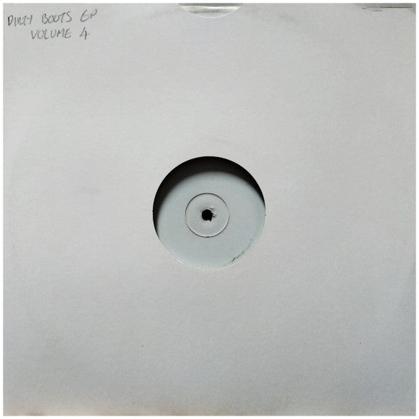 Various : Dirty Boots EP (Volume 4) (12", EP, Promo, Unofficial, W/Lbl)
