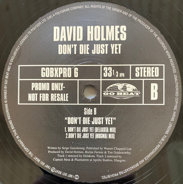 David Holmes : Don't Die Just Yet (12", Promo)