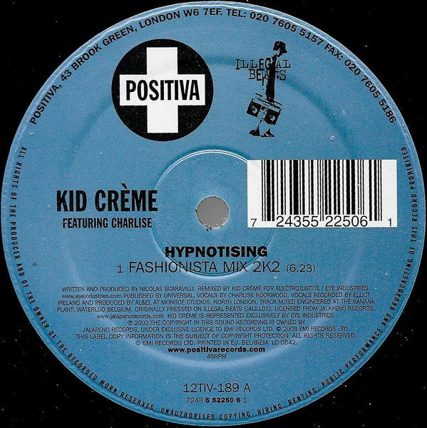Kid Crème Featuring Charlise* : Hypnotising (12")