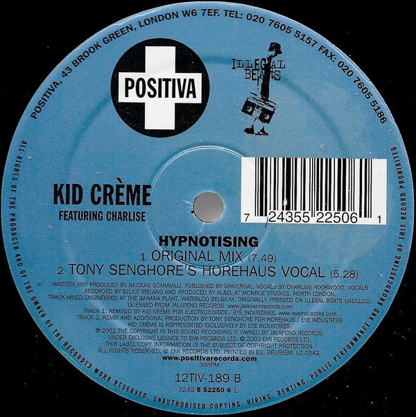 Kid Crème Featuring Charlise* : Hypnotising (12")