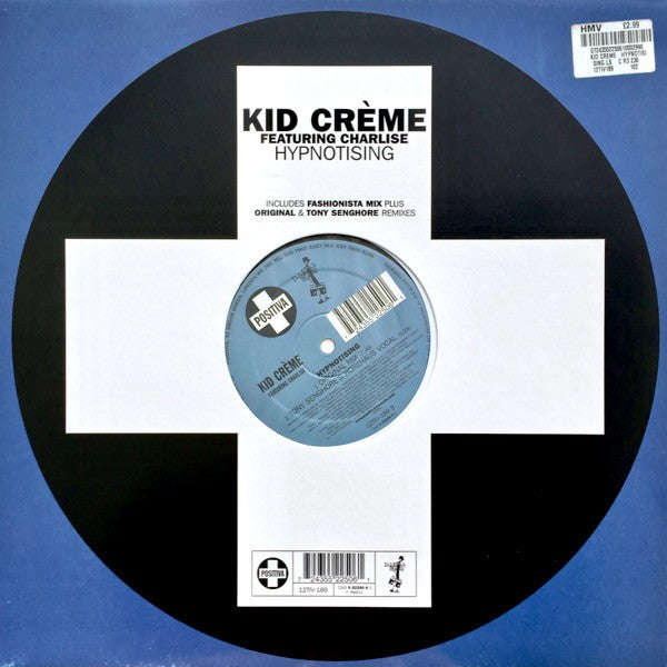 Kid Crème Featuring Charlise* : Hypnotising (12")