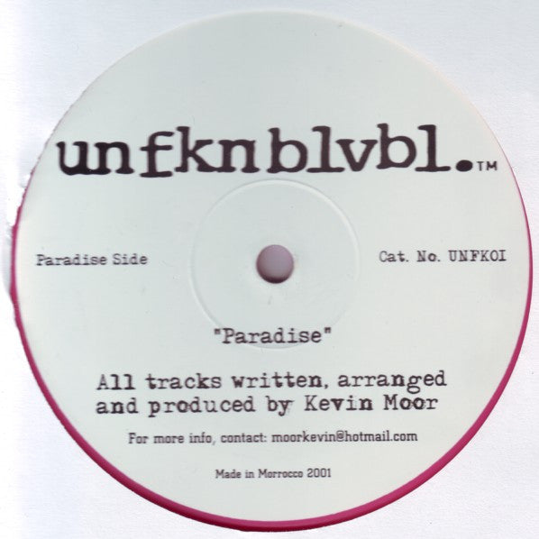 Kevin Moor : Paradise / Five Spikes Is A Poof (12", Pin)