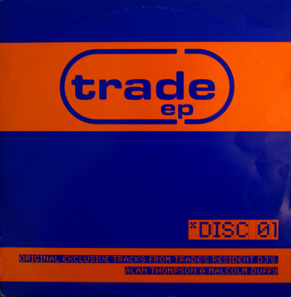 Alan Thompson / Malcolm Duffy : Trade EP Disc 01 (12", EP)