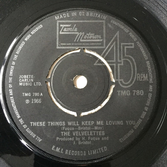 The Velvelettes : These Things Will Keep Me Loving You (7", Single, RE)