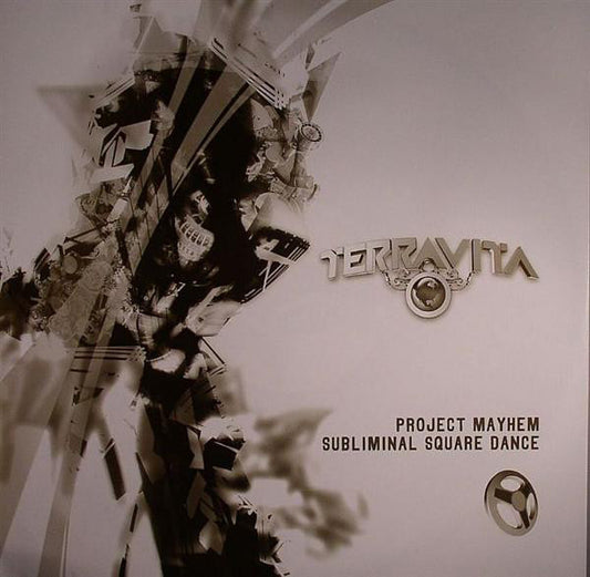 Terravita : Project Mayhem / Subliminal Square Dance (12")