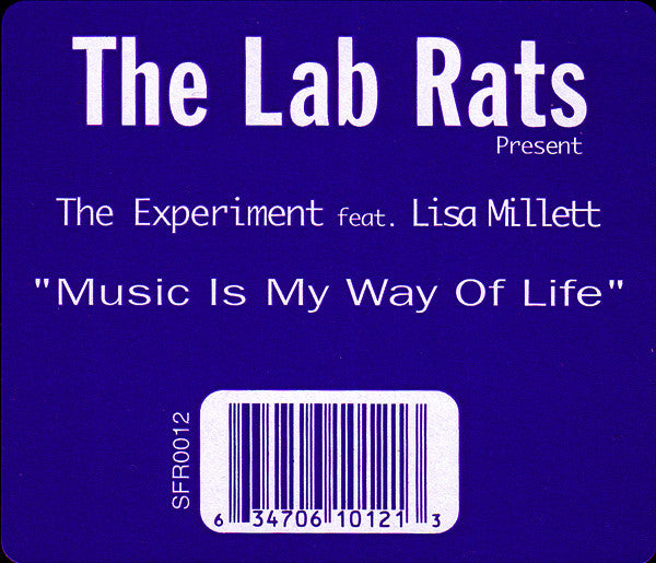 The Lab Rats* Present The Experiment (2) Feat. Lisa Millet* : Music Is My Way Of Life (12")