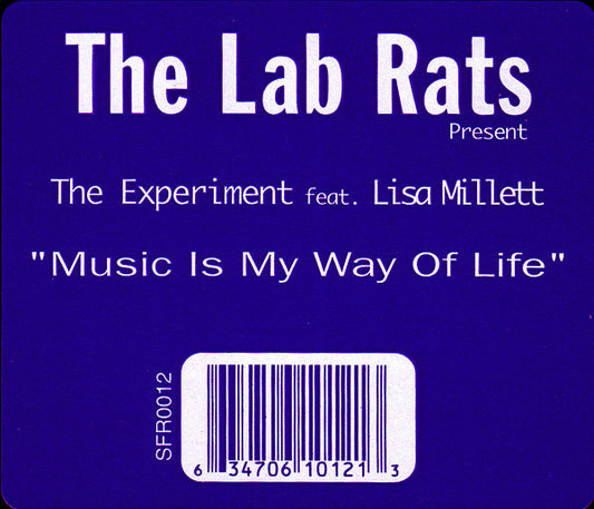 The Lab Rats* Present The Experiment (2) Feat. Lisa Millet* : Music Is My Way Of Life (12")