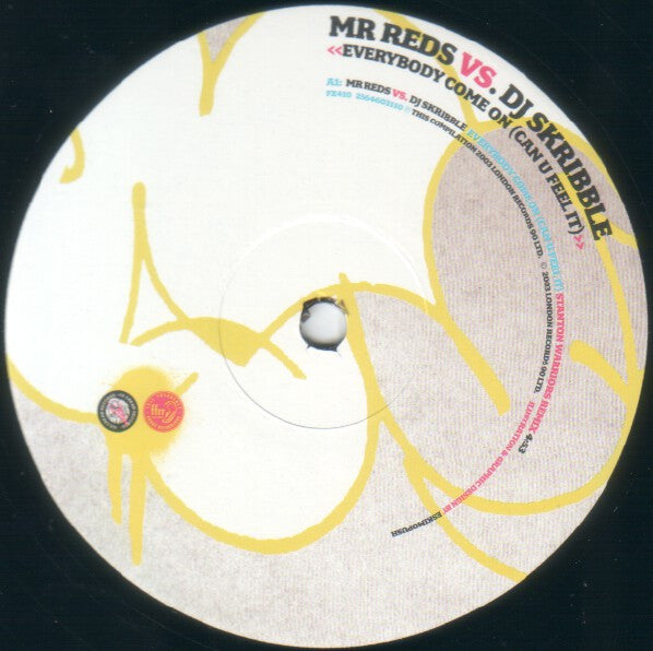 Mr Reds* Vs. DJ Skribble : Everybody Come On (Can U Feel It) (12", Single)