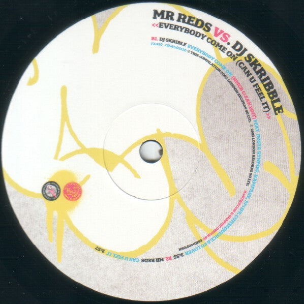 Mr Reds* Vs. DJ Skribble : Everybody Come On (Can U Feel It) (12", Single)