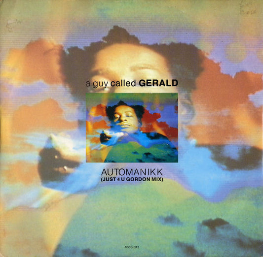 A Guy Called Gerald : Automanikk (Just 4 U Gordon Mix) (12")
