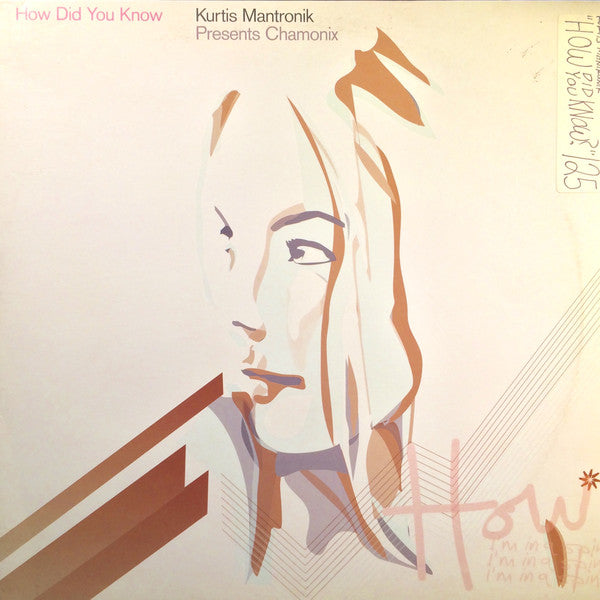Kurtis Mantronik Presents Chamonix : How Did You Know (77 Strings) (Promo 2) (12", Promo)