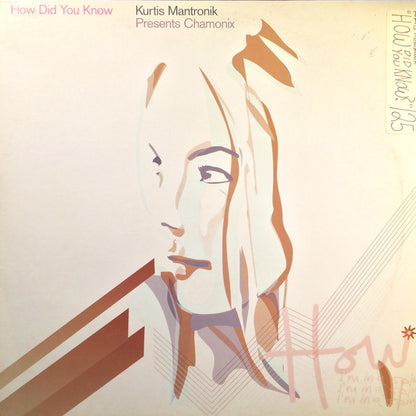 Kurtis Mantronik Presents Chamonix : How Did You Know (77 Strings) (Promo 2) (12", Promo)