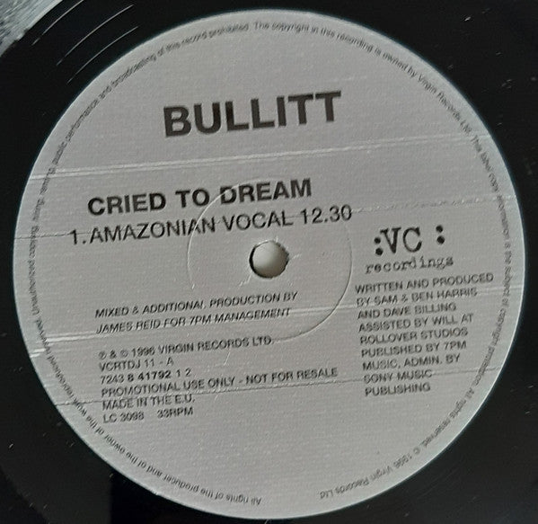 Bullitt : Cried To Dream (2x12", Promo)