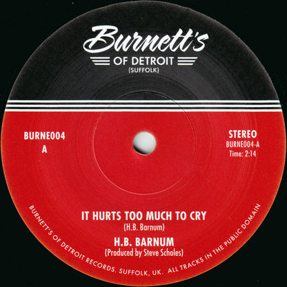 H.B. Barnum / Betty O'Brien : It Hurts Too Much To Cry / She'll Be Gone (7", Single, RE)