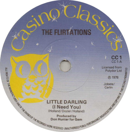 The Flirtations / Lenny Gamble : Little Darling (I Need You) / I'll Do Anything (Anything She Wants Me To Do) (7", Sol)