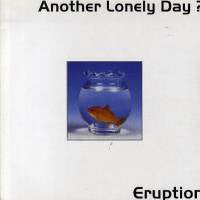 Eruption : Another Lonely Day ? (12")