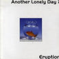 Eruption : Another Lonely Day ? (12")