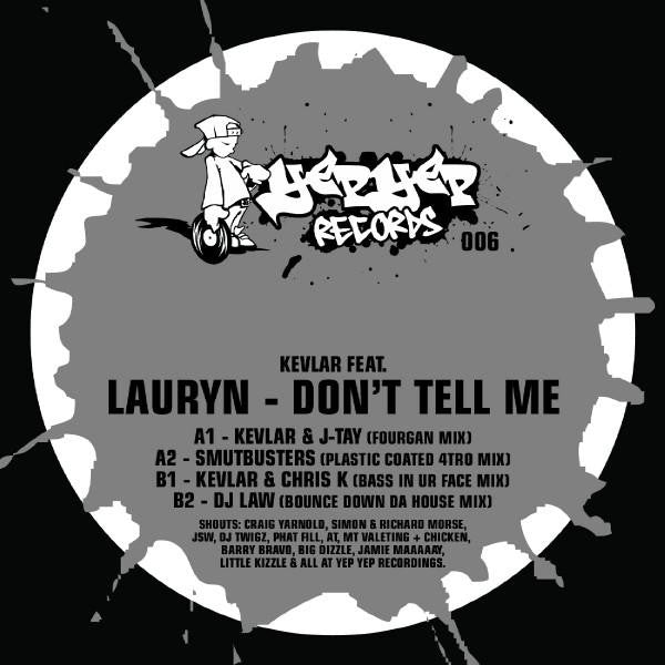 Kevlar (3) Feat. Lauryn : Don't Tell Me (12")