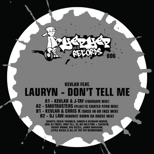 Kevlar (3) Feat. Lauryn : Don't Tell Me (12")
