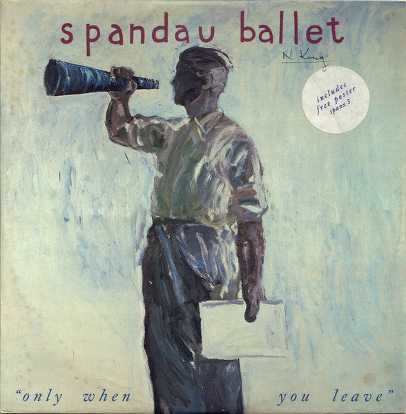 Spandau Ballet : Only When You Leave (12", Pos)